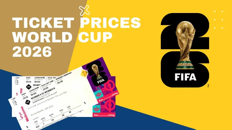 2026 World Cup Ticket Prices Guide | Cheap Football Shirts